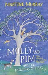 Molly And Pim And The Millions Of Stars - Martine Murray - 9781925240085