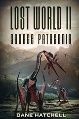 Lost World II - Dane Hatchell - 9781925342765