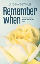 Remember When - DETWILER,  Lindsay - 9781925448856