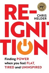 Re-Ignition - Chris Helder - 9781925452686
