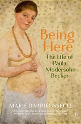 Being Here - Marie Darrieussecq - 9781925498608