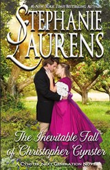 The Inevitable Fall of Christopher Cynster - Stephanie Laurens - 9781925559330