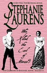 Who Killed the Earl of Moran? - Stephanie Laurens - 9781925559804