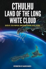 Cthulhu: Land of the Long White Cloud - Steve Proposch - 9781925759617