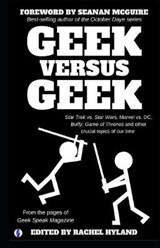 Geek Versus Geek - MCGUIRE,  Seanan - 9781925770056