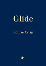 Glide - CRISP,  Louise - 9781925780857