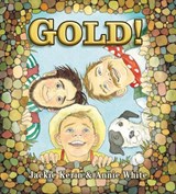Gold! - Jackie Kerin - 9781925804522