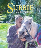 Subbie and his mate - Corinne Fenton - 9781925804973