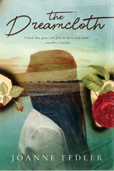 The Dreamcloth - FEDLER,  Joanne - 9781925842234