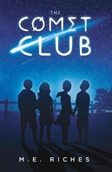 The Comet Club - M E Riches - 9781925846515