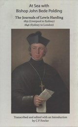 At Sea with Bishop John Bede Polding - Lewis Harding - 9781925872743