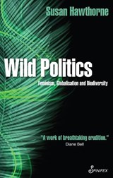 Wild Politics - Susan Hawthorne - 9781925950687