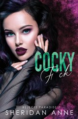 Cocky F*ck - Sheridan Anne - 9781925958447