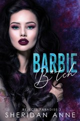 Barbie B*tch - Sheridan Anne - 9781925958454