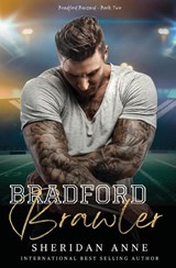 Bradford Brawler - Sheridan Anne - 9781925958713