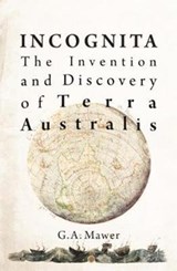Incognita - Granville Allen Mawer - 9781925984453