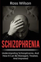 Schizophrenia - WILSON,  Ross - 9781925989366