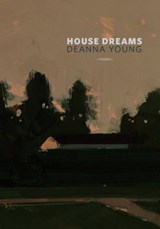 House Dreams - YOUNG,  Deanna - 9781926829913