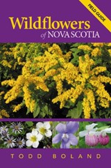 Wildflowers of Nova Scotia - Todd Boland - 9781927099483