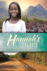 Hannah's Hope - Paul H Boge - 9781927355602