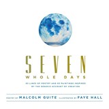 Seven Whole Days - Malcolm Guite - 9781927355978