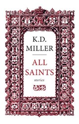 All Saints - MILLER,  K. D. - 9781927428634