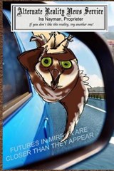 Futures in Mirror are Closer Than They Appear - Ira Nayman - 9781927645154