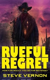 Rueful Regret - Steve Vernon - 9781927765159