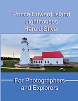 Prince Edward Island Lighthouses - Harold Stiver - 9781927835531