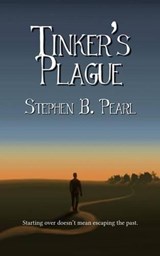 Tinker's Plague - Stephen B Pearl - 9781928011101