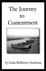 The Journey to Contentment - Linda McBurney-Gunhouse - 9781928071242