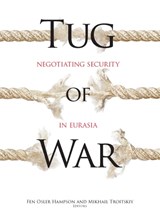 Tug of War - OSLER HAMPSON,  Fen ; Hampson, Fen Osler ; Troitskiy, Mikhail - 9781928096597