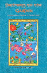 Pathways to the Garden - Shaykh Fadhlalla Haeri - 9781928329442