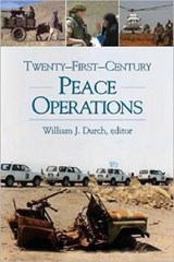 Twenty First Century Peace Operations - William Durch - 9781929223916