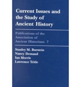 Current Issues and the Study of Ancient History - Carol Thomas - 9781930053106