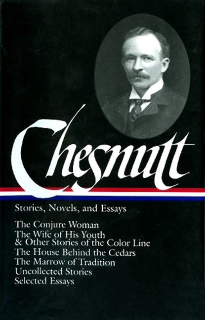 Charles W. Chesnutt, CHESNUTT,  Charles Waddell - Gebonden - 9781931082068