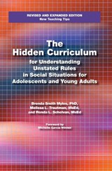 The Hidden Curriculum - Myles, Brenda Smith; Trautman, Melissa L.; Schelvan, Ronda L. - 9781931282604