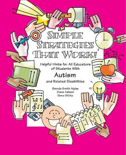Simple Strategies That Work!, Brenda Smith Myles ; Diane Adreon ; Dena Gitlitz - Paperback - 9781931282994