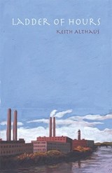 Ladder of Hours - ALTHAUS,  Keith - 9781931337274