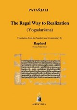 The Regal Way to Realization - Patanjali - 9781931406154