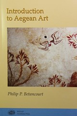 Introduction to Aegean Art - Philip P. Betancourt - 9781931534215