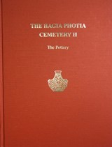 The Hagia Photia Cemetery II - Costis Davaras ; Philip P. Betancourt - 9781931534635