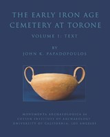 The Early Iron Age Cemetery at Torone - John K. Papadopoulos - 9781931745161