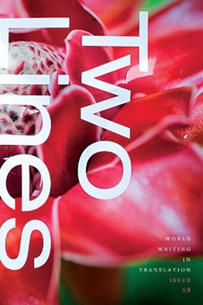 Two Lines Issue 28 Spring 2018, niet bekend - Paperback - 9781931883696