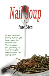 Nail Soup - Margaret Jane Eden - 9781932113778