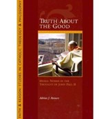 Truth About the Good - Adrian J. Reimers - 9781932589573