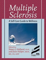 Multiple Sclerosis - HOLLAND,  Nancy ; Halper, June - 9781932603071