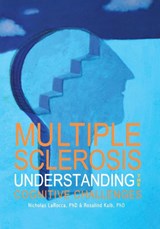 Multiple Sclerosis - LAROCCA,  Nicholas ; Kalb, Rosalind, MD - 9781932603316