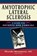 Amyotrophic Lateral Sclerosis, Hiroshi Mitsumoto - Paperback - 9781932603729