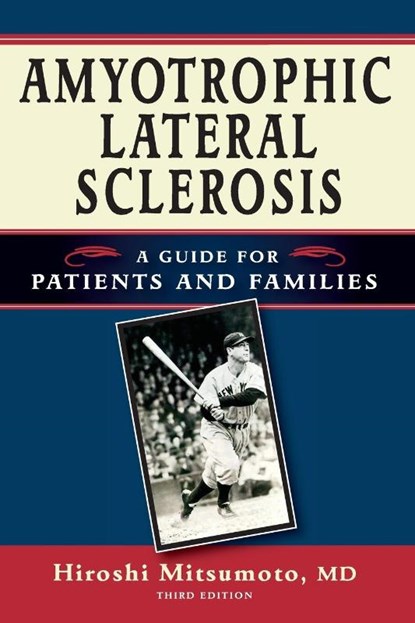 Amyotrophic Lateral Sclerosis, Hiroshi Mitsumoto - Paperback - 9781932603729